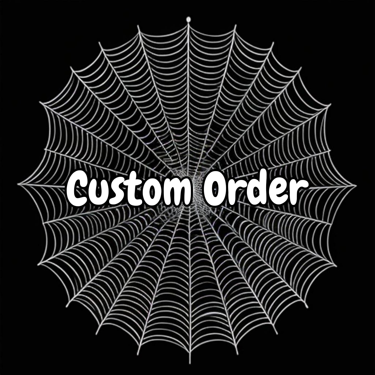 Custom Order